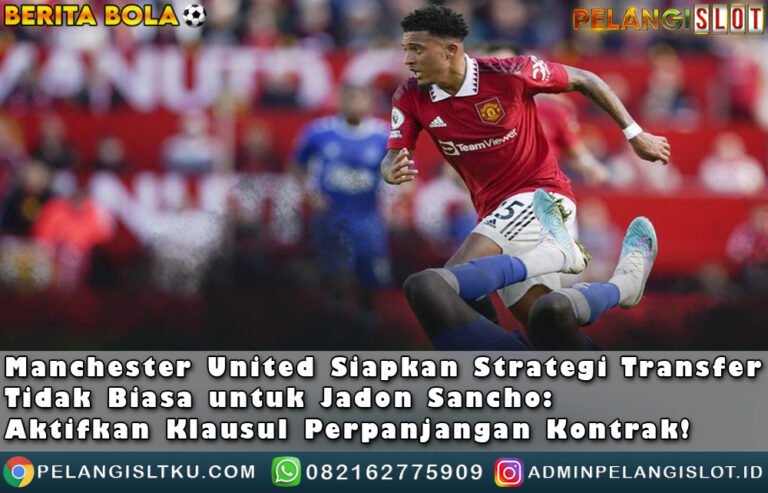 Manchester United Siapkan Strategi