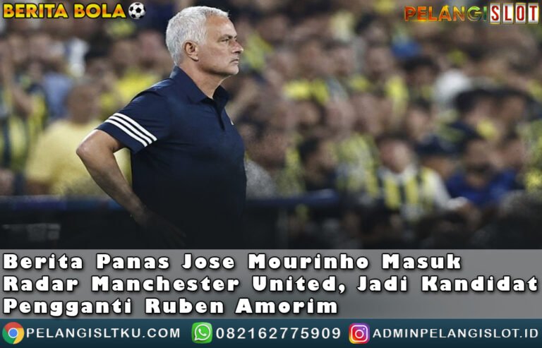 Berita Panas Jose Mourinho