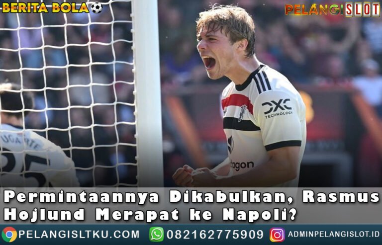 Permintaan Rasmus Holjund Dikabulkan?