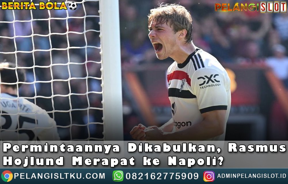 Permintaan Rasmus Holjund Dikabulkan?