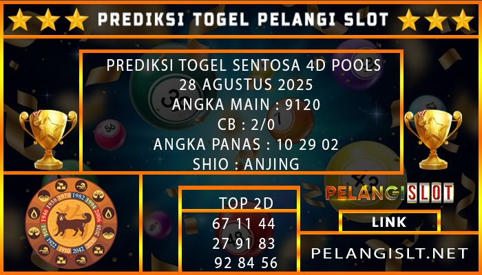 PREDIKSI TOGEL SENTOSA 4D POOLS 29 AGUSTUS 2025