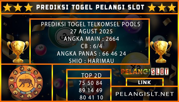 PREDIKSI TOGEL TELKOMSEL POOLS 27 AGUST 2025