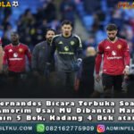 Bruno Fernandes Bicara Terbuka