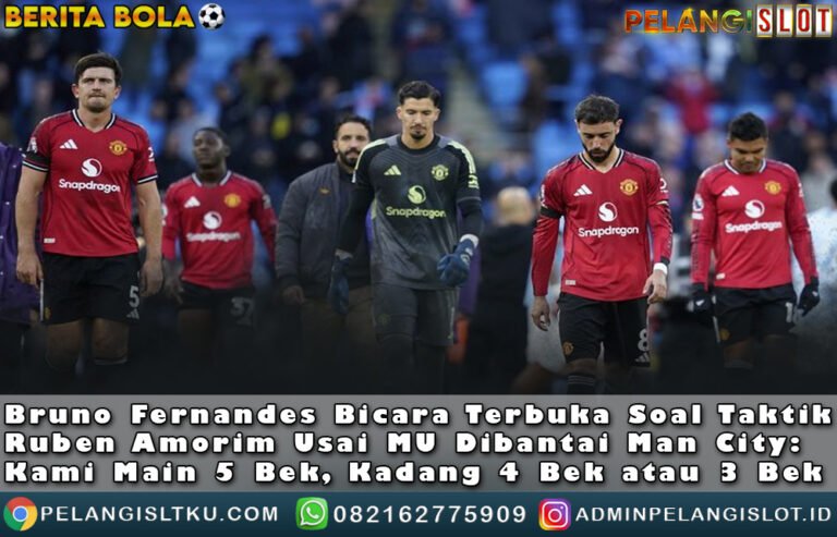 Bruno Fernandes Bicara Terbuka