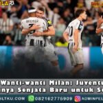 Rabiot Wanti wanti Milan