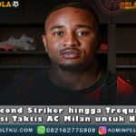 Dari SecondStriker hingga Trequartista