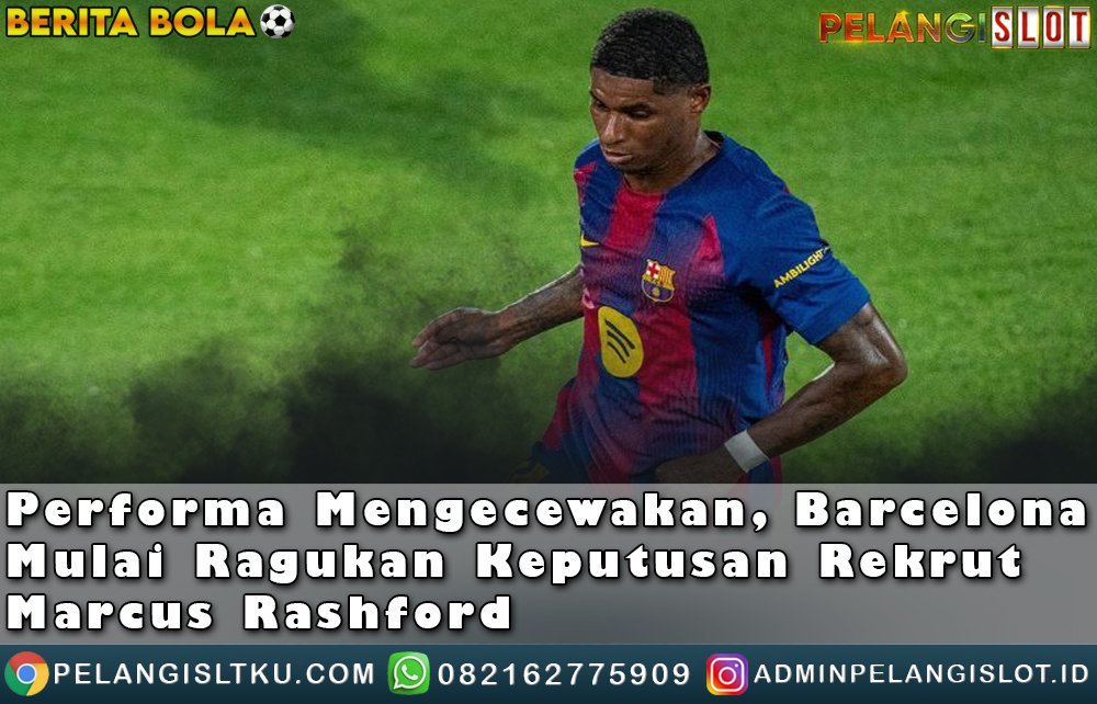 Performa Mengecewakan Barcelona Ragu