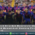 HansiFlick Nilai Bek ManchesterUnited