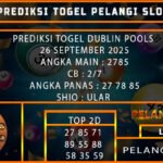 PREDIKSI TOGEL DUBLIN POOLS 26 SEPTEMBER 2025