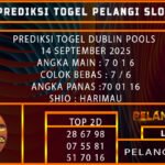 PREDIKSI TOGEL DUBLIN POOLS 14 SEPTEMBER 2025