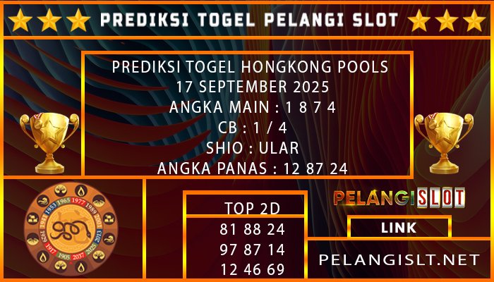 PREDIKSI TOGEL HONGKONG POOLS 17 SEPTEMBER 2025
