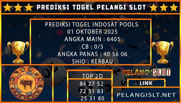 PREDIKSI TOGEL INDOSAT POOLS 01 OKTOBER 2025