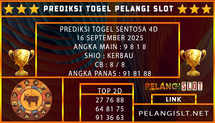 PREDIKSI TOGEL SENTOSA 4D 16 SEPTEMBER 2025
