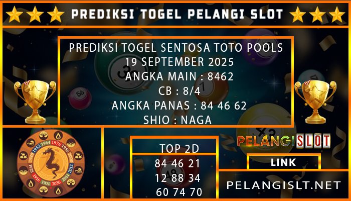 PREDIKSI TOGEL SENTOSA TOTO POOLS 19 SEPTEMBER 2025