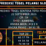PREDIKSI TOGEL SENTOSA TOTO POOLS 22 SEPTEMBER 2025