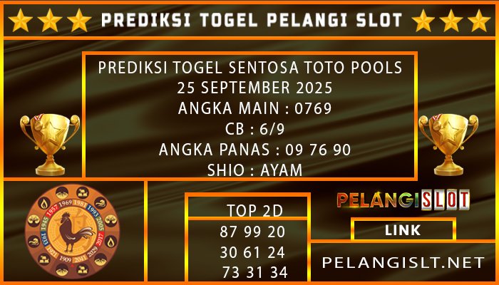 PREDIKSI SENTOSATOTO POOLS 25/SEPTEMBER/2025