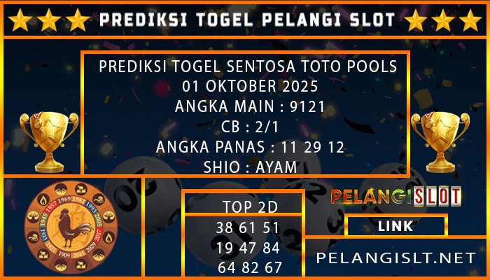 PREDIKSI TOGEL SENTOSA TOTO POOLS 01 OKTOBER 2025
