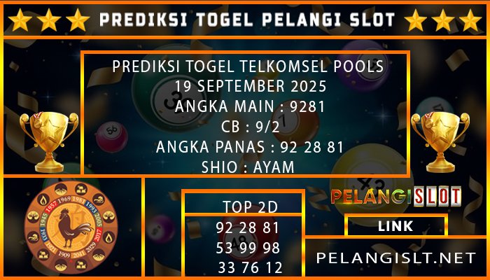 PREDIKSI TOGEL TELKOMSEL POOLS 19 SEPTEMBER 2025