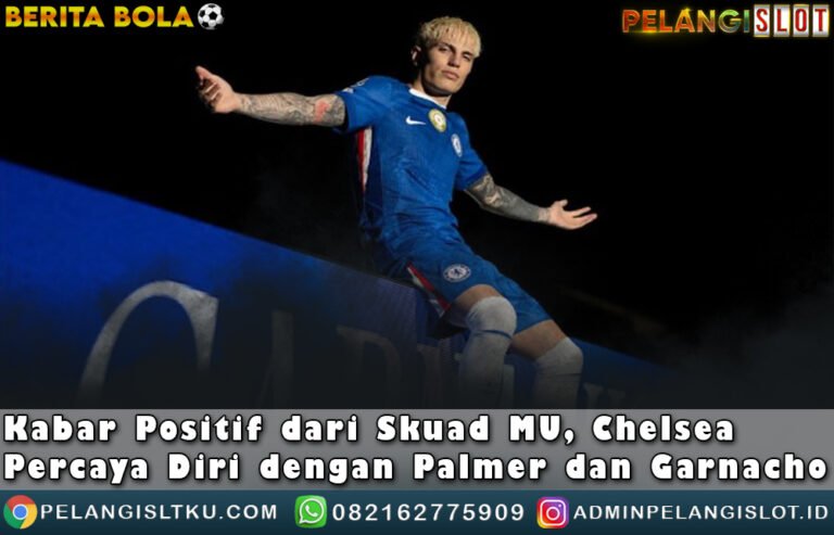 Kabar Positif Skuad ManchesterUnited