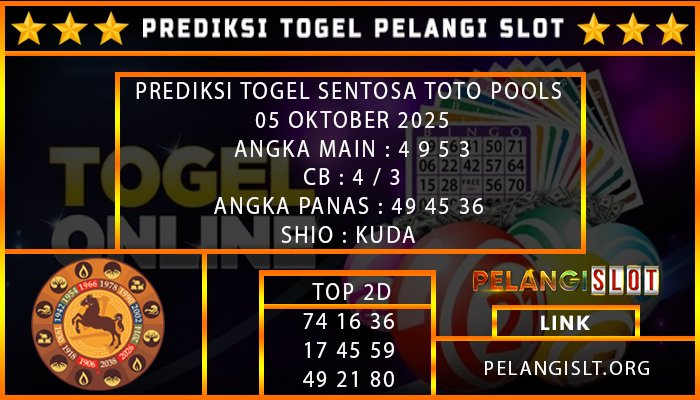PREDIKSI SENTOSATOTO POOLS 05/OKTOBER/2025